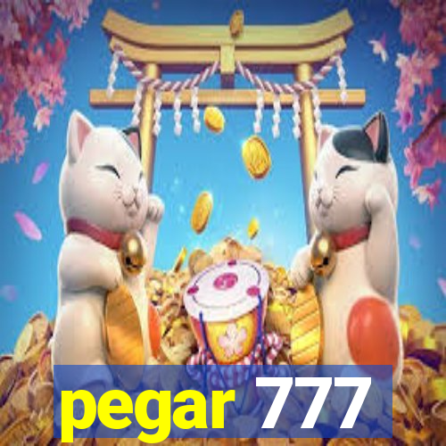 pegar 777